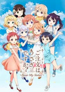 Заказывали кролика? 2: Моя дорогая сестра anime